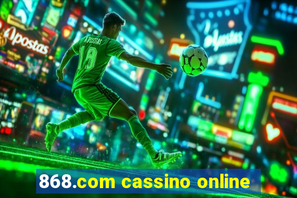 868.com cassino online